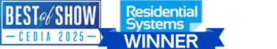 CEDIA 2025 Best of Show Reisdential Systems Award