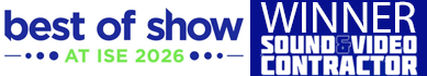 ISE 2026 Best of Show Sound & Video Contractor award