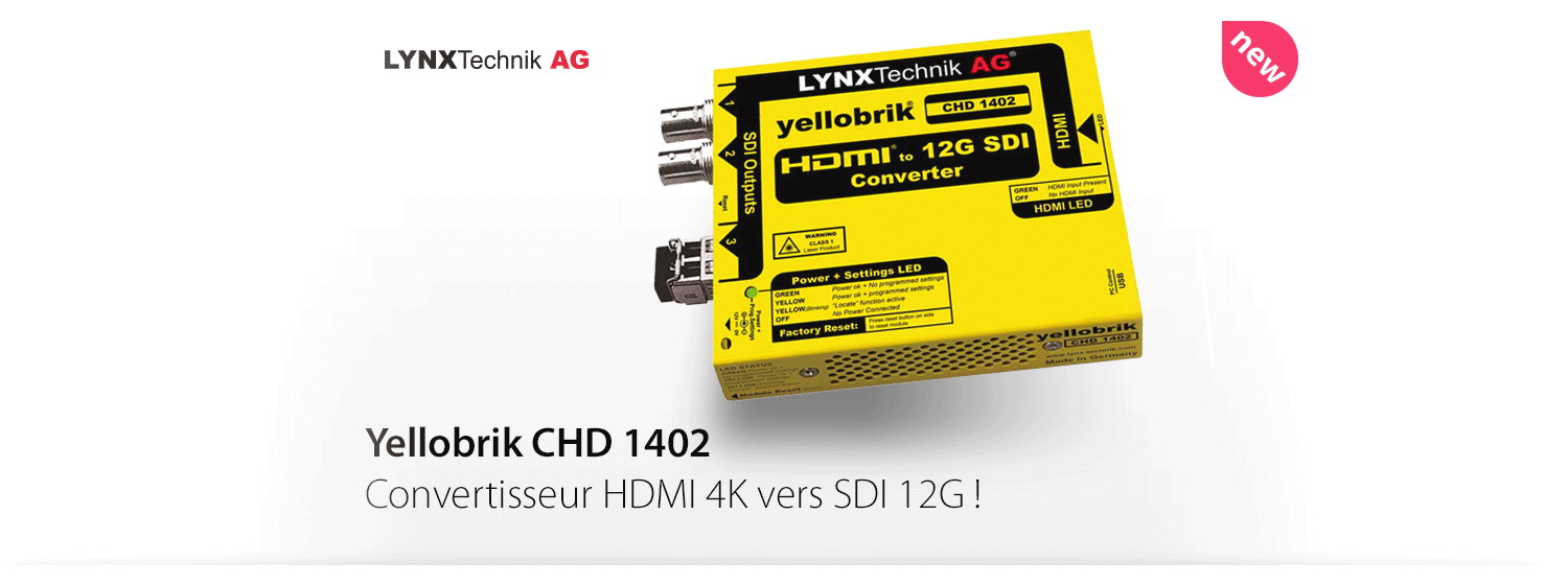 Yellobrick CHD-1402 : convertisseur HDMI 4K vers SDI 12G !