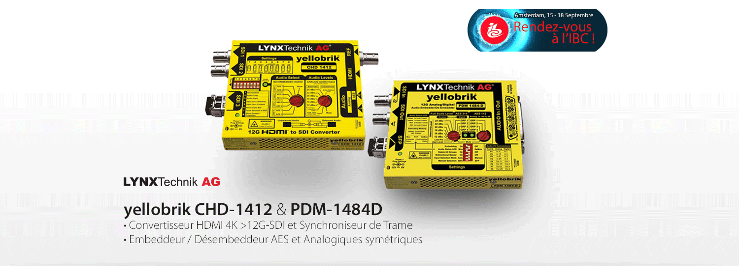 yellobrik CHD-1412 et PDM-1484-D de Lynx Technik !