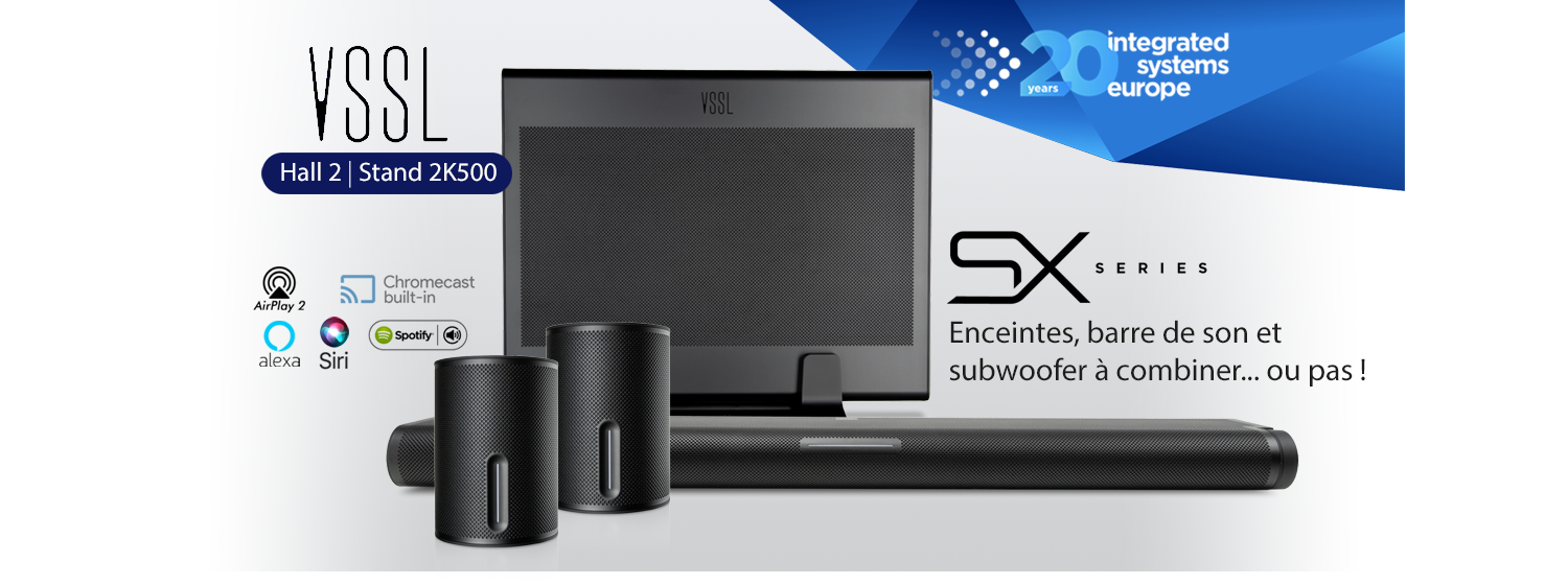 SX Series de VSSL : le smart home-cinéma 5.1 sans-fil !