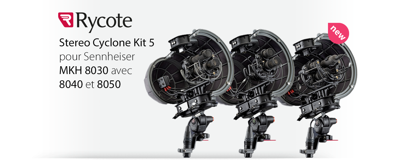 Nouveaux Kits Stéréo Cyclone MS / DMS de Rycote !