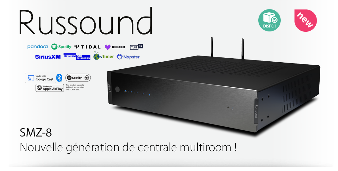 Russound SMZ-8 : nouvelle génération de multiroom !