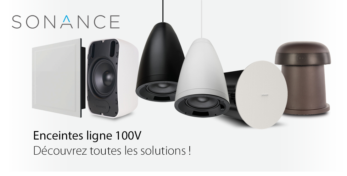 SONANCE : découvrez les enceintes ligne 100V !