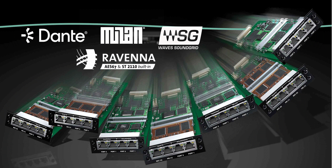 7 modules IO Dante, Milan, SoundGrid et Ravenna !