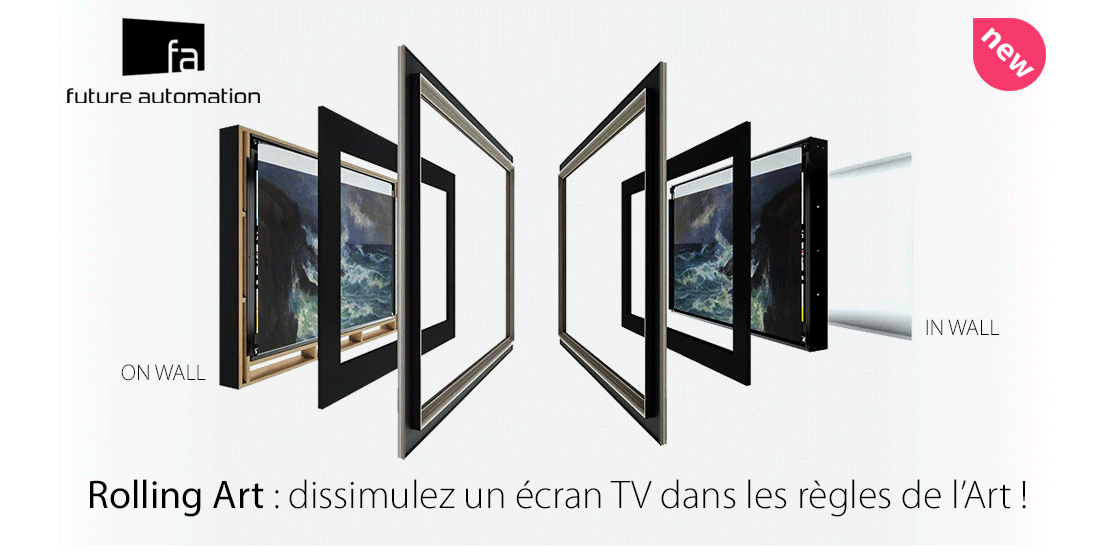 Mécanisme Rolling Art de Future Automation : dissimulez un écran TV dans les règles de l' Art !