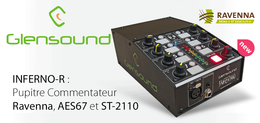 Glensound INFERNO en version RAVENNA (AES67 et ST21110) !