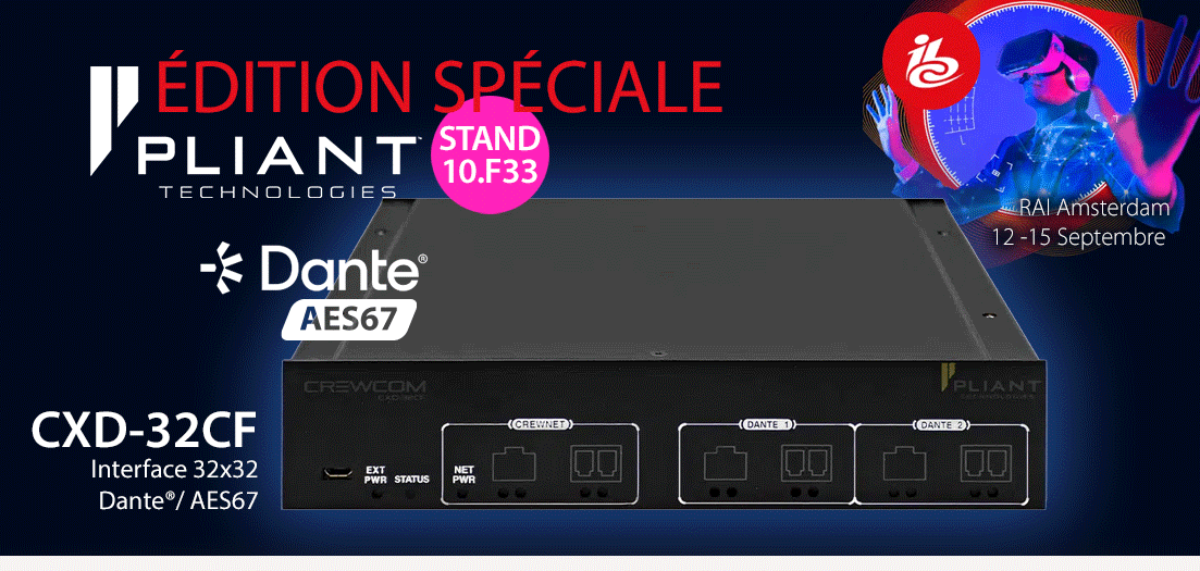 IBC 2025 : interface Dante pour intercom CrewCom chez Pliant Technologies !