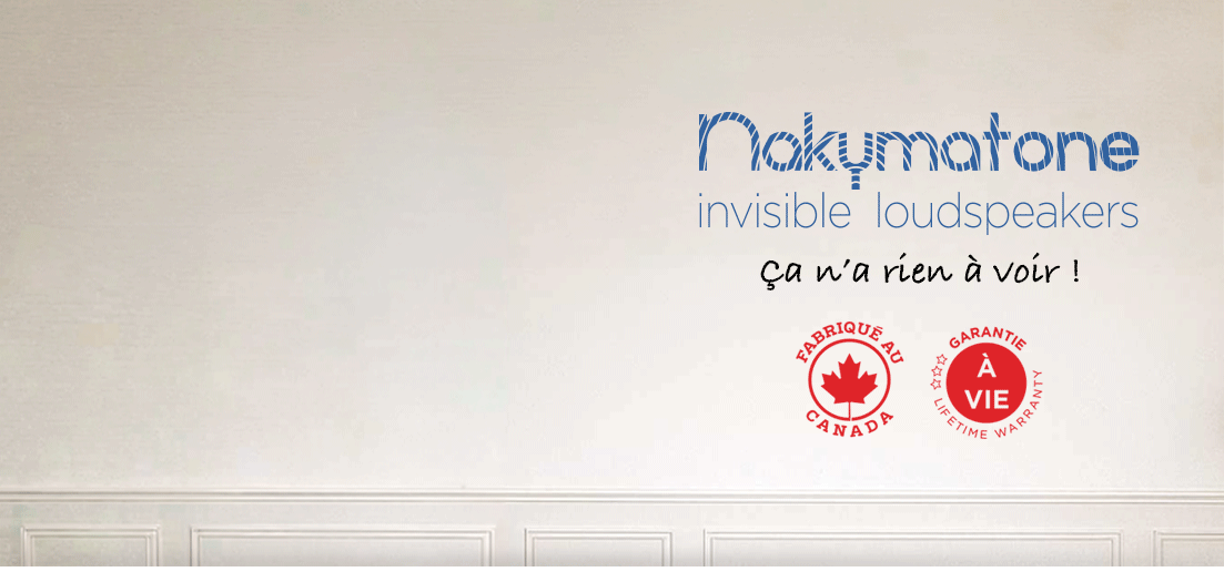 Bienvenue &agrave; Nakymatone, fabricant canadien d'enceintes invisibles encastrables !