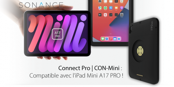 CON_MINI pour iPad Mini A17 !