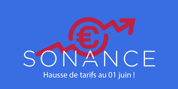 SONANCE : Hausse de tarifs au 01 jour 2025 !