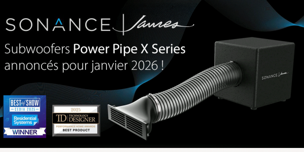 Sonance Power Pipe X Series !