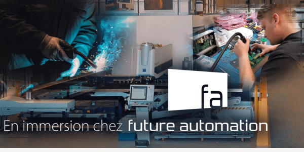 En immersion chez Future Automation !