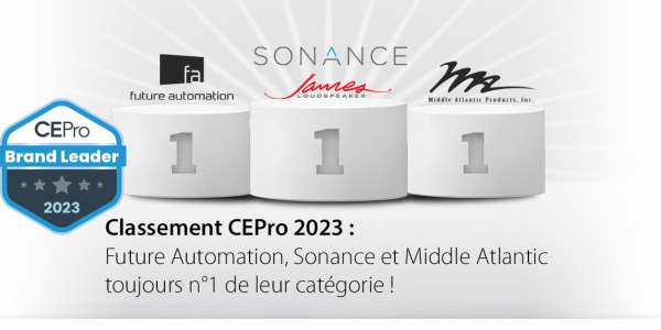 Classement CEPro : Future Automation, Sonance et Middle Atlantic toujours N°1 !
